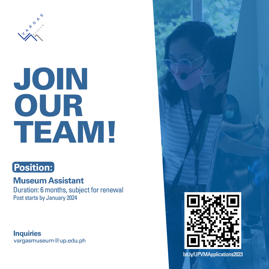 UPVargasMuseum's tweet photo. The Jorge B. Vargas Museum and Filipiniana Research Center is looking for a Museum Assistant. 

Check the link for details about the post: https://t.co/TcTn5TXvAJ.

The deadline for applications is on 27 October 2023, 12MN. https://t.co/TkC3uOFUMA