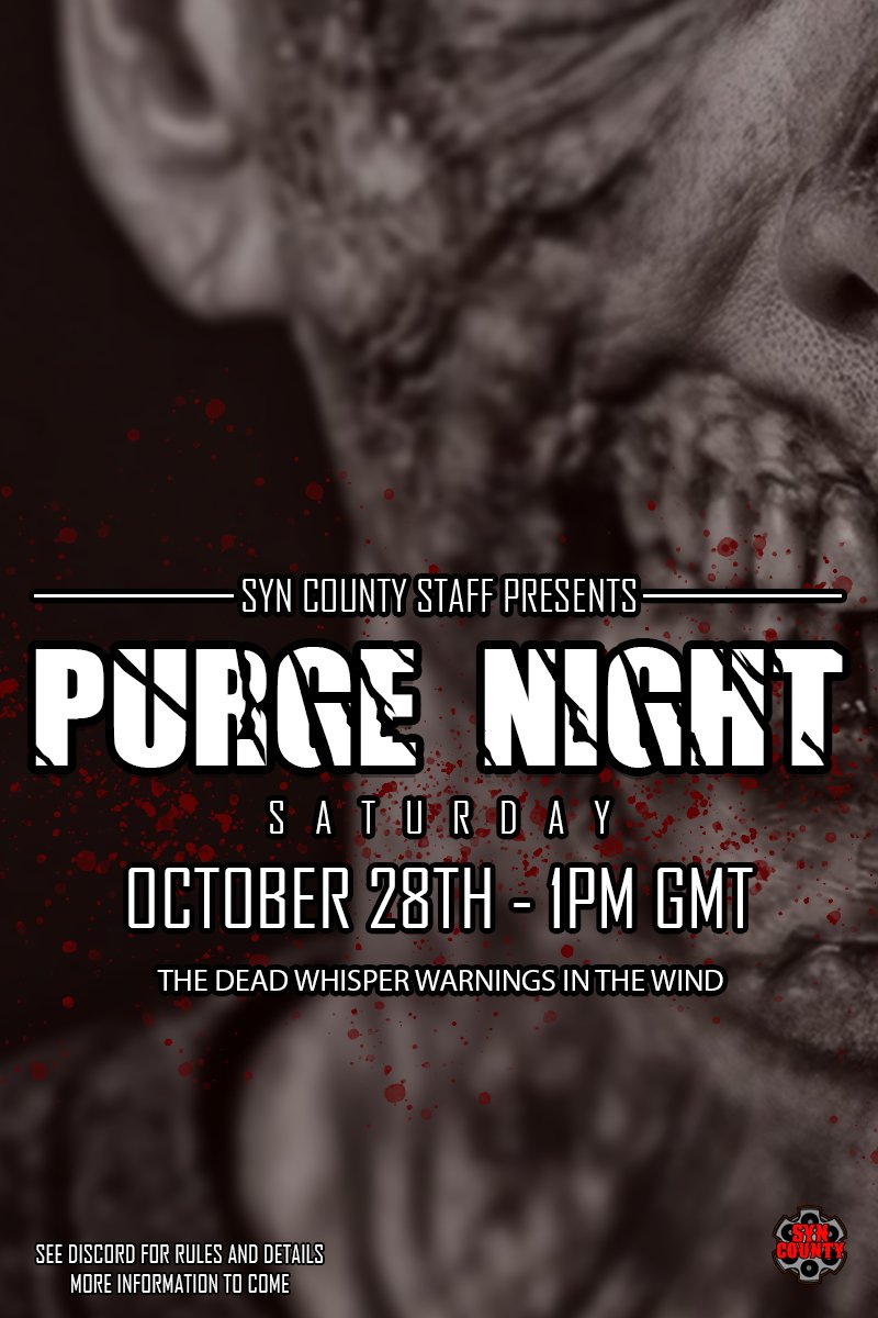 syncounty's tweet photo. Syn County Purge Night!

28/10 - 1pm GMT
 
Get ready for everything to go bump in the night!

#syncounty #RedDeadRedemption2 #redm #roleplay #RDR2 #RDRP https://t.co/b9sNjNm48Y