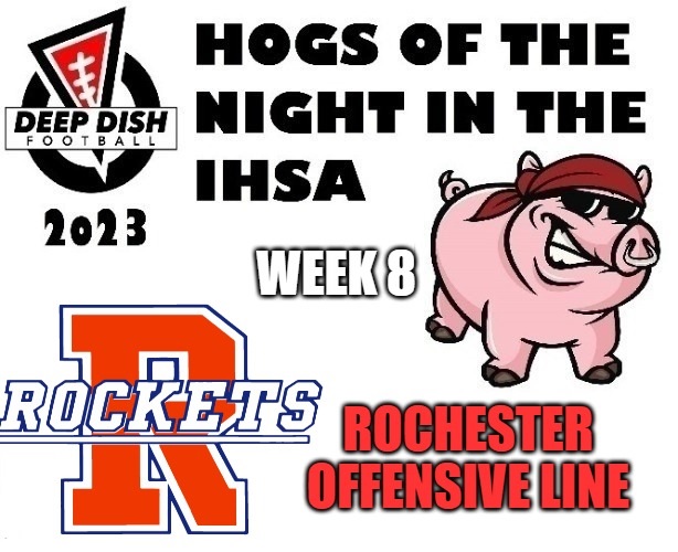 BREAKING NEWS: #IHSA
"Deep Dish Football Hogs Of The Night Award"
For Week 8 2023 In The IHSA Is The Rochester Offensive Line
<a href="/RocketNation1/">@RocketNation1</a>
<a href="/FollowRHSSports/">RochesterRocketAthletics</a>
<a href="/RocketsCUSD3a/">Rochester Rockets</a>
<a href="/CoachLeonard3/">Derek Leonard</a>
<a href="/NelsonNellyfam5/">Coach Nelly</a>

Congrats Big Guys And Rochester On The Win   #IHSAFOOTBALL