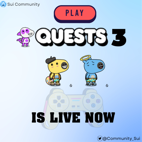 Community_Sui's tweet photo. Just as we mentioned before about #Quest 3. It's now LIVE💧

🎁Rewards: 5M $SUI

Are you ready? Strategy, opportunities, risks, and more...

🔹Now let’s get into what we’re all here for – Quest 3!

Remember to like &amp; RT to support us!🙏

#Sui #SuiCommunity #SuiNetwork https://t.co/jhJlNeVizx