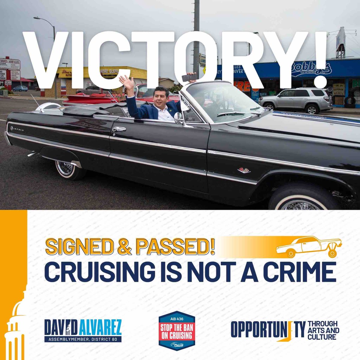 MAJOR WIN! 🚗 On behalf of the thousands of advocates who supported this culturally significant legislation, the low rider communities and car clubs from all over California, I would like to thank the Governor for signing AB 436 into law. #cruisingisnotacrime
