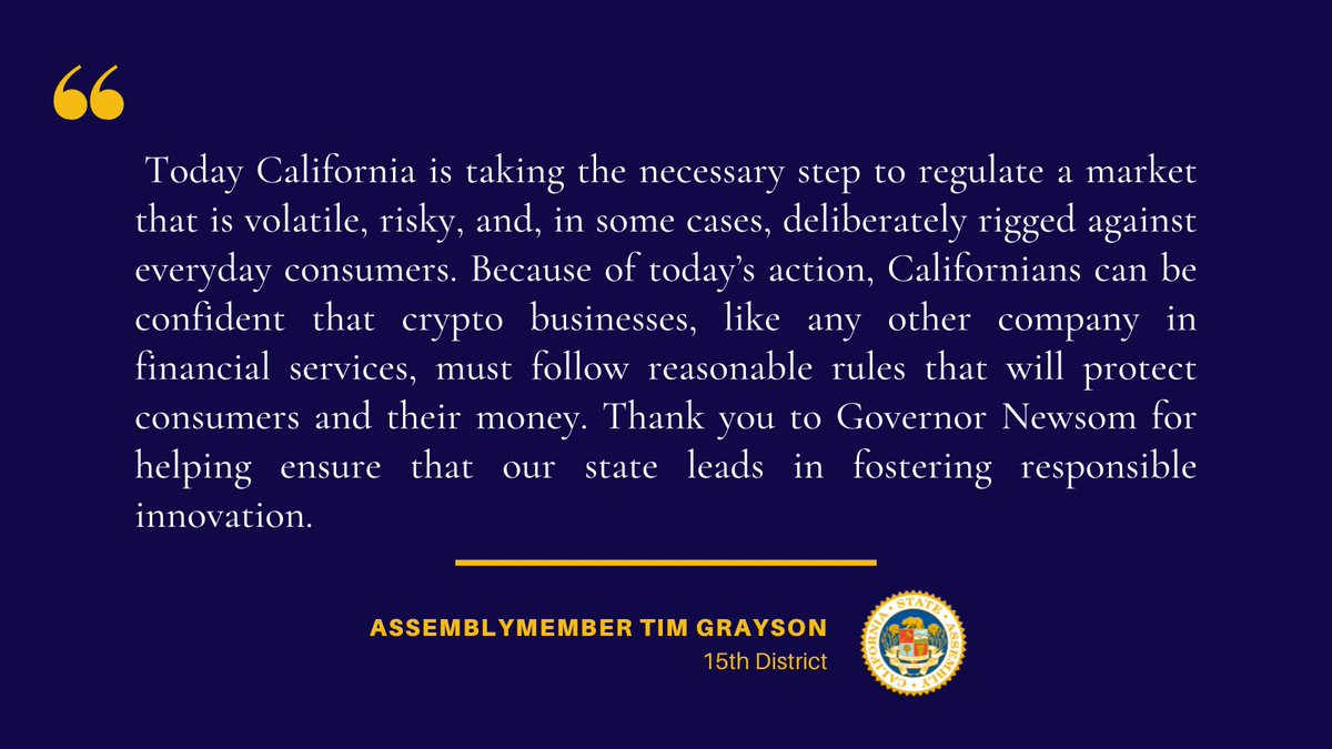 TimGraysonCA's tweet photo. Today California is taking the necessary step to regulate a market that is volatile, risky, and, in some cases, deliberately rigged against everyday consumers. Thank you to Governor Newsom for helping ensure that our state leads in fostering responsible innovation. #AB39 #SB401 https://t.co/QnPTdNALWS