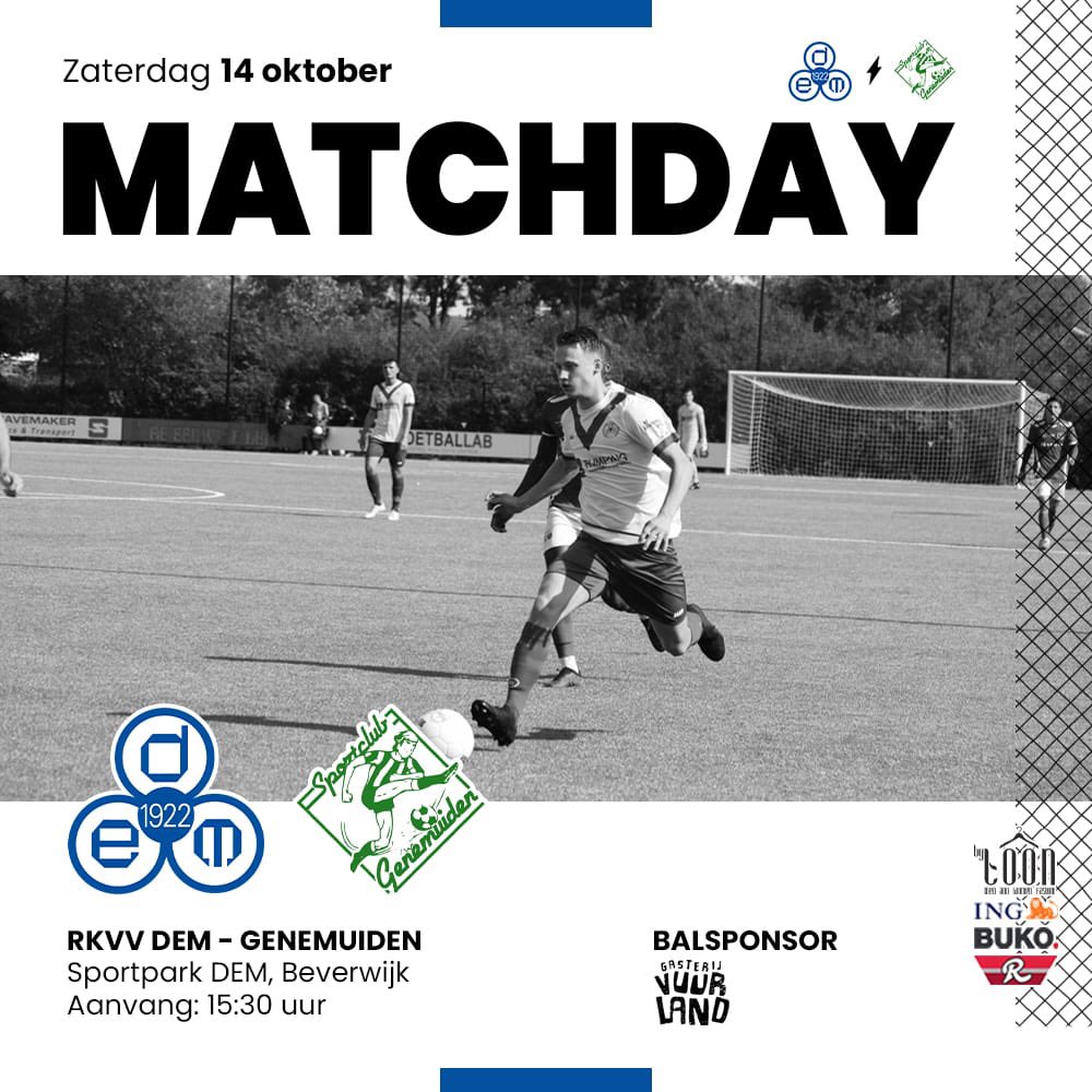 RKVV_DEM's tweet photo. ⚽️⚽️“MATCHDAY”⚪️🔵 
@RKVV_DEM 
💾  14 oktober 2023
🆚 @scgenemuiden 
🏆 @Derde_Div 
⌛️Speelronde 9
🏟️ Sportpark Adrichem
📌 Beverwijk
🕝 15:30 uur 
#dooreendrachtmacht #samenzijnwedem #demgen https://t.co/XFDVVakUW0