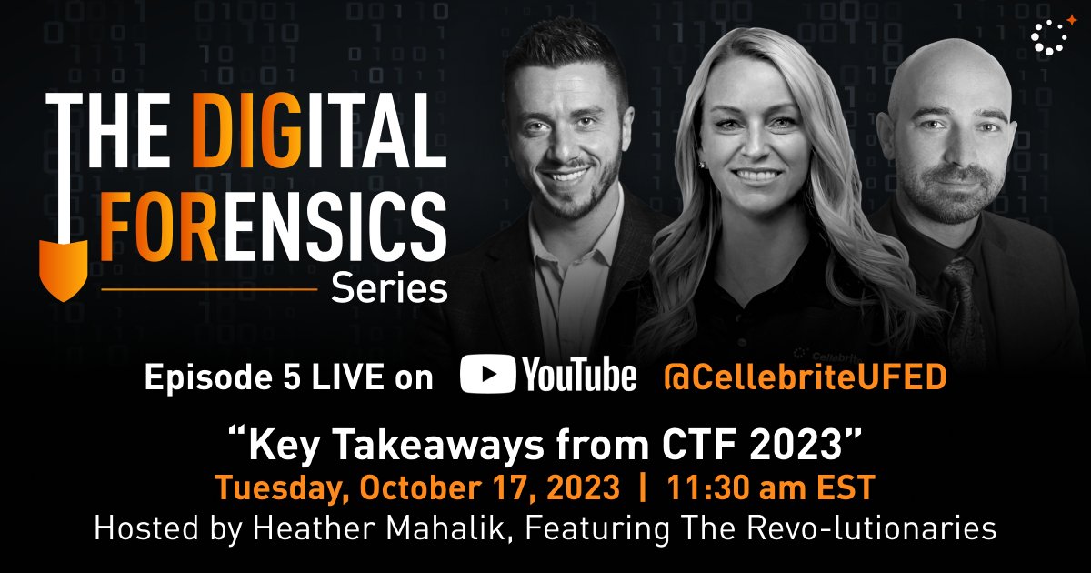 Cellebrite's tweet photo. The Dig For returns with @HeatherMahalik and the Revo-lutionaries, Cellebrite CTF 2023 Winners.
Join us live on YouTube to learn about their winning strategies, learnings, challenges and more.
Subscribe here: https://t.co/VqCVj5J1Ri
#Cellebrite #CTF #DigFor https://t.co/mzhy3XXLzZ