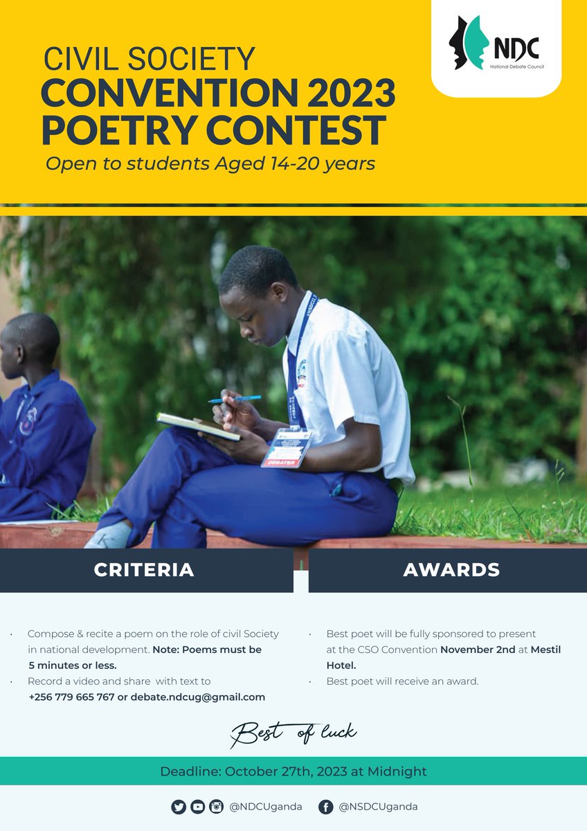 NDCUganda's tweet image. Ladies &amp;amp; Gentlemen, Boys &amp;amp; Girls; Here is another opportunity to shine! #CSOConvention2023 #poetrylovers