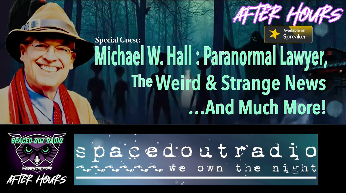 Sunday 10/15/23 @ 8pm PT Paranormal Law, U.F.O. Reporting & Much More w/ Michael W. Hall youtube.com/live/pn6LECNWY… via @YouTube @SpacedOutRadio @Coleyufo @AnonymousRex_TS @StarlightTerry @LoveVeeLuv
