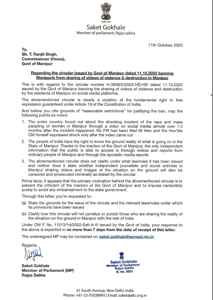 SaketGokhale's tweet photo. About the new illegal & draconian censorship by Manipur Govt

3 days ago, Manipur Govt issued an order banning the people of the state from sharing videos or images of the violence online. The circular also threatened criminal action for doing so.

This is clearly yet another attempt by the BJP Govt in Manipur to hide the atrocities happening in the state & their own inaction. They don't want the rest of India to know how Manipur is burning and want the circle of violence to keep going on.

BJP & Modi Govt want the country's attention to be on Israel so that the reality of Manipur burning can be quietly buried.

I've written to Manipur's Commissioner (Home) asking to clarify the grounds of this brazenly illegal circular.