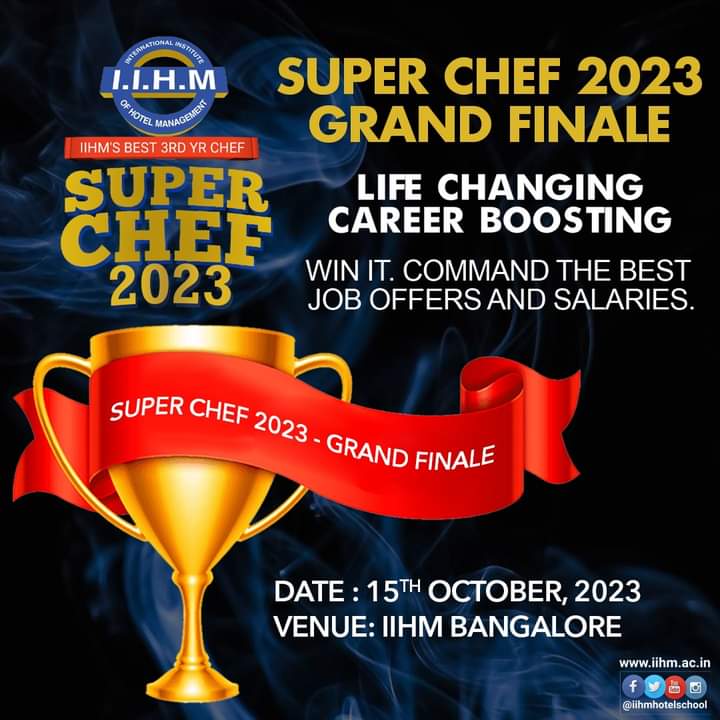 Get ready for a sizzling showdown! 🌟 Join us at IIHM Bangalore on 15th Oct 2023 at 9 AM as we witness the culinary magic unfold in the Super Chef India 2023 Final. Super Chef 2023 Finals #SuperChefIndia2023 #CulinaryShowdown #YCO2024