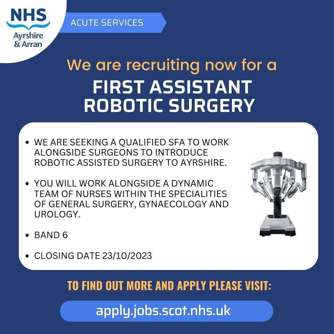 Still a few days left to apply for this exciting opportunity to work alongside surgerons to introduce robotic surgery to Ayrshire! Find out more and apply here: ow.ly/kGk650PWkj0