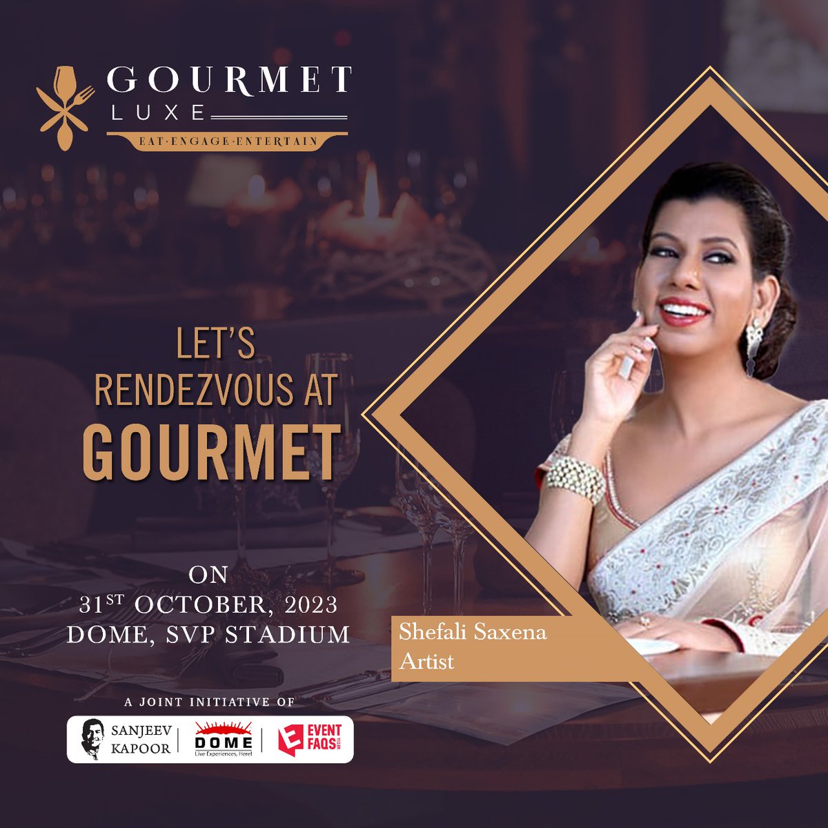 The stage is set, and I'm excited to be a part of Gourmet Luxe! Can't wait to see you there, as we embark on this delightful journey of culinary extravagance and artistic brilliance. See you !! @EVENTFAQS #ShefaliSaxena @GourmetLuxe 
Date: 31st Oct 2023 
Venue: Dome, SVP Stadium