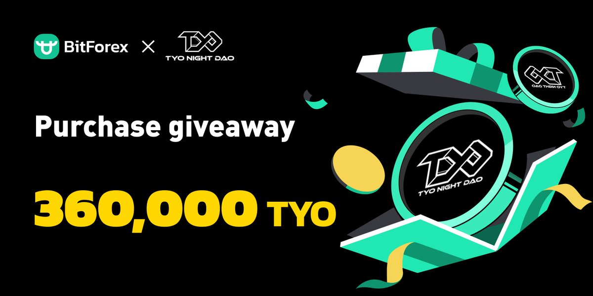 bitforexcom's tweet photo. BitForex ✖️#TYO @TYOnightDAO
🎁Holding Competition - 360,000 TYO Prize Pool!
⏰2023/10/14 - 2023/10/28 (GMT+8)
Trade👉https://t.co/Y28WQeyUZP
Details🔗https://t.co/9Bu51D6rvZ
#BitForex #TYO #TYONightDAO #Giveaway https://t.co/bZQJ1YP5VA