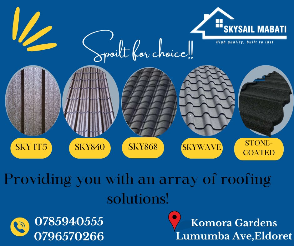 Be it #SkyIT5,#Sky840,#Sky868,#Skywave or #skysailstonecoatedmabati We've got it all!!
Visit our factory today at Komora Gardens Lumumba Avenue Eldoret Opposite ACK St.Matthews church.
Call/Sms/Whatsapp us on 0785940555/0796570266
#skysailmabati #skysailgroup #builtolast