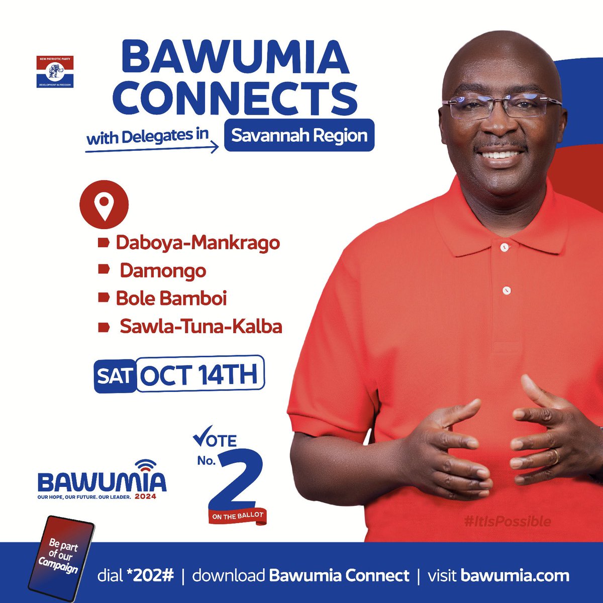 WeAreDMBees's tweet photo. Dr. Bawumia Campaigns In Savannah Region.

Day Two: Saturday, 14 October 2023.

Dr. Mahamudu Bawumia connects with Delegates in Daboya-Mankrago, Damongo, Bole Bamboi, and Sawla-Tuna-Kalba Constituencies. 

#Bawumia2024
#ItIsPossible
#Signal https://t.co/Msyz2SyAgC