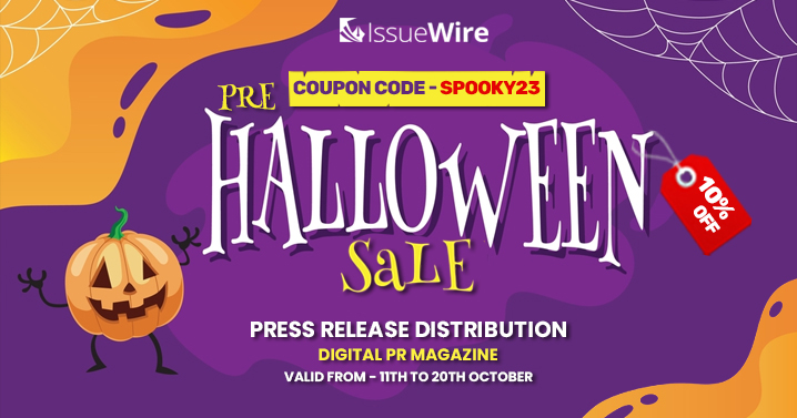 Get yourself a huge discount of 10% with #IssueWire’s latest Pre-Halloween Sale, applicable on all #pressreleasedistribution and #writingservices. The offer is going live from Oct 11 and will be empowering clients till Oct 20.

Discount: 10% OFF
Coupon Code: SPOOKY23
Click on the