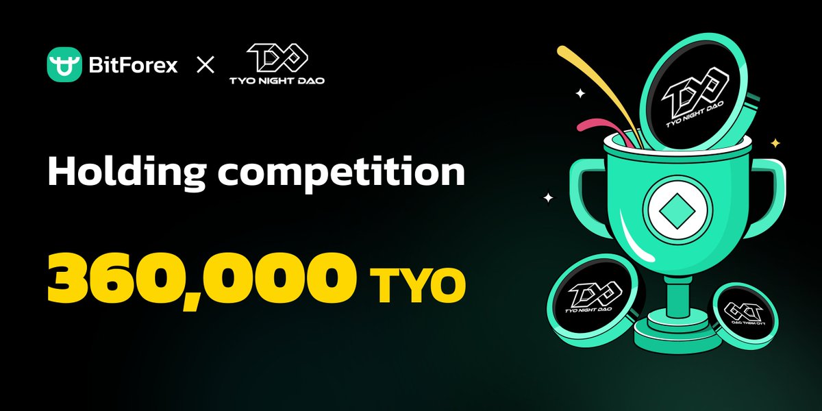 bitforexcom's tweet photo. BitForex ✖️ #TYO @TYOnightDAO
🎁 Holding competition -Share 360,000 TYO Prize Pool!
⏰2023/10/14 15:00- 2023/10/28 15:00(GMT+8)
Trade👉https://t.co/Y28WQeyUZP
Details🔗https://t.co/DVkdrWwnw2
#Giveaway #TYO #TYONightDAO https://t.co/MijhPQSf6v