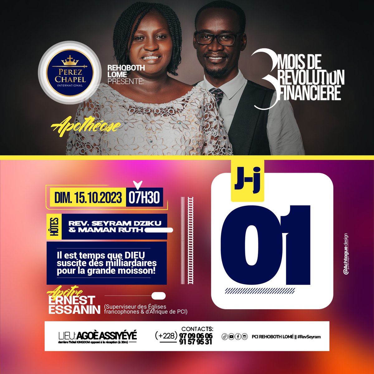 RevSeyram's tweet image. #Apotheose 
DEMAIN @ 7H30 GMT 
Lieu : Marché D&apos;AGOÈ-ASSIYÉYÉ 
📱 (+228) 97090606 / 91579531
#3Mois #RevolutionFinanciere 
Hôtes : #RevSeyram &amp;amp; #MamanRuth