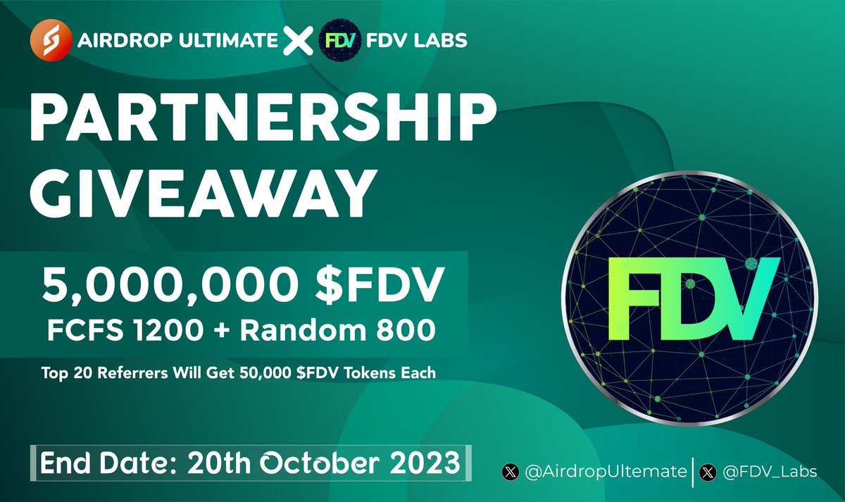 🥳 FDV Labs X Airdrop Ultimate #Giveaway

🏆 Prize Pool «» 5,000,000 $FDV

✅ Follow <a href="/AirdropUltemate/">Airdrop Ultimate</a> &amp;
@FDV_Labs
✅ Like, RT &amp; Tag 3 Friends
✅ Complete #Gleam⤵️
gleam.io/3cO9S/fdv-labs…

⏳ Ends 20th October

#FDV_Labs #Airdrop #Giveaway #Crypto #FDV #ETH #FCFS #AirdropUltimate