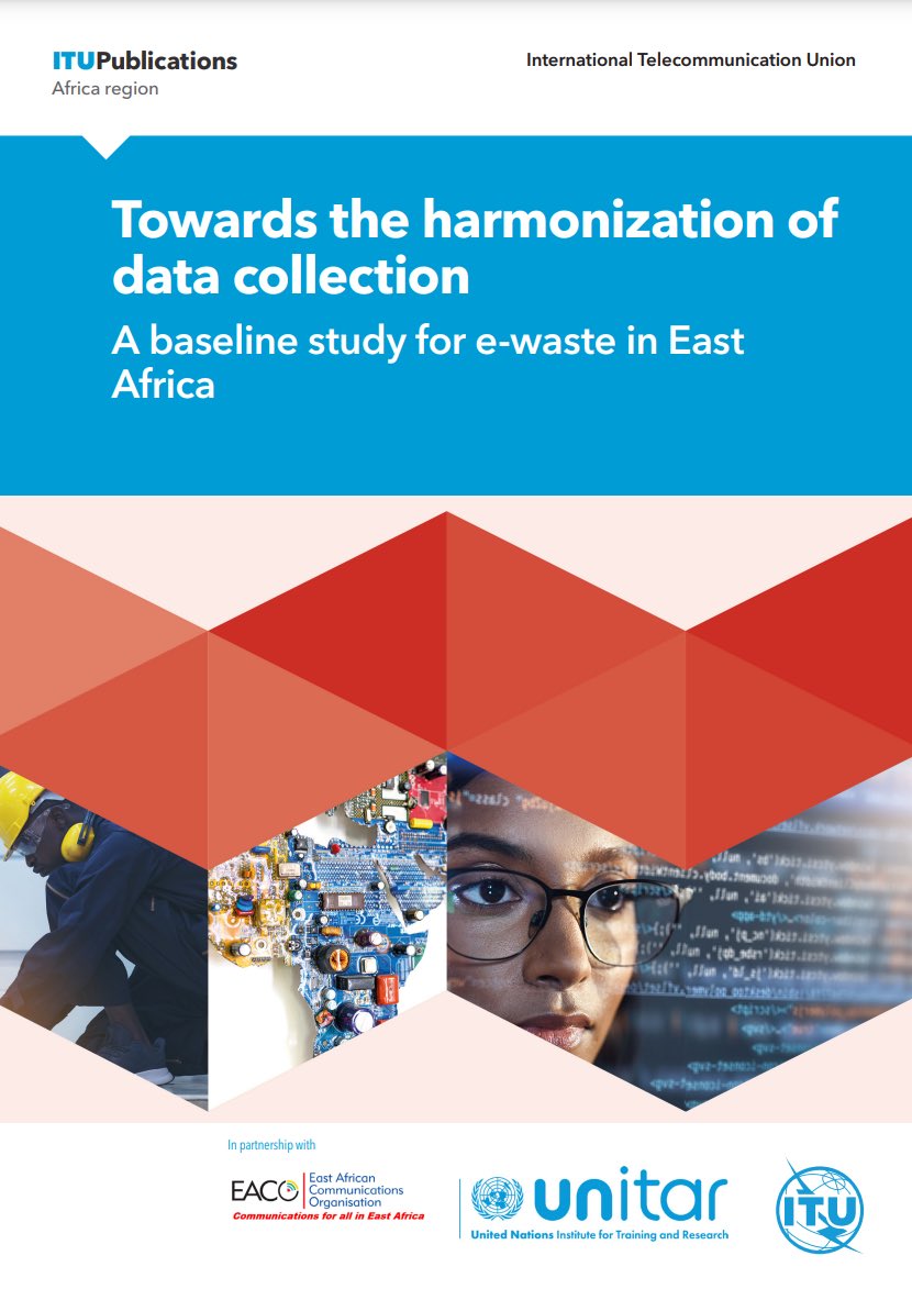 ITU's tweet image. Great strides have been made in East Africa to improve the management of #eWaste.
New baseline study aims to enhance the quality, collection, and interpretation of e-waste data in the region itu.int/en/ITU-D/Envir… #eWasteDay