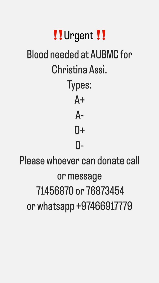 ‼️Urgent. Blood needed for photojournalist Christina Assi who was injured yesterday in southern Lebanon.