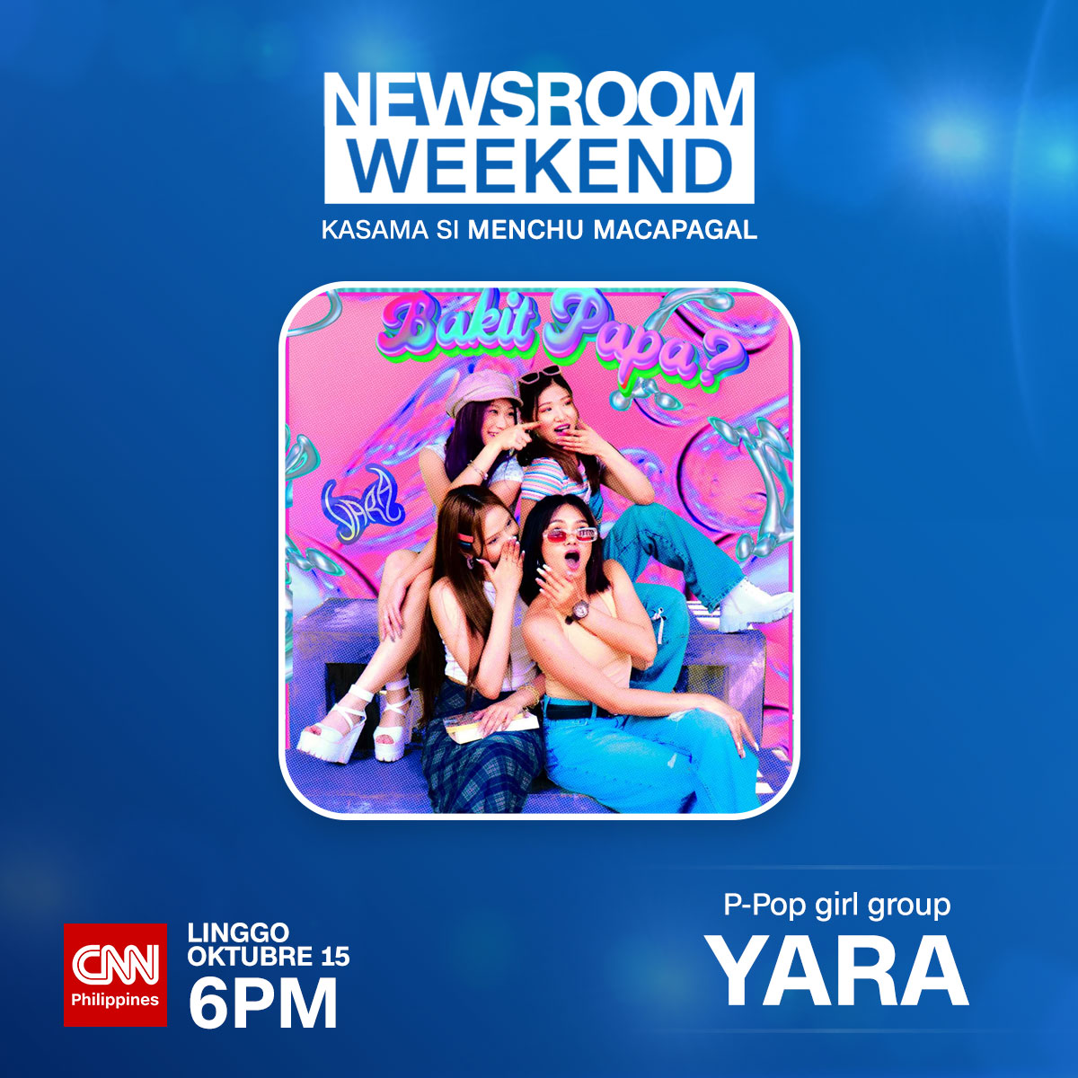 P-pop girl group YARA, ginawan ng contemporary R&amp;B remake ang Y2K hit na “Bakit Papa?” ng SexBomb Girls.

Abangan ang mga miyembro ng <a href="/official__yara/">YARA</a> live sa studio bukas sa #NewsroomWeekend kasama si <a href="/menchumacapagal/">Menchu Macapagal</a>.

🕕 6pm
🗓️ Linggo, Oct. 15