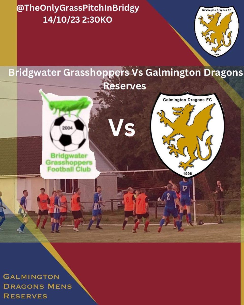 GalmDragonsFC's tweet photo. The Reserves are in league action and look to build on last weekโs win, as they travel to Bridgy under new management.
๐| @BGrasshoppers
๐| TDSFL Division 1
๐| 2.30pm (A)
๐| 14/10/23
๐| Bridgwater Academy
#TheInterim #CoachBriggs #3Briggs3Points #SocialMediaManagerVacancy https://t.co/KkGkYsXFiG