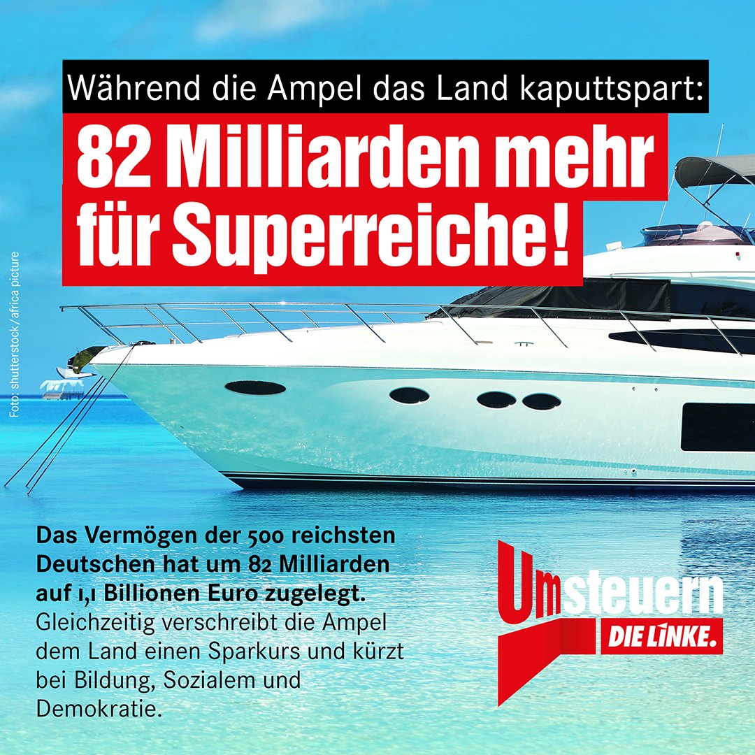 dieLinke's tweet image. Mitten in der Krise wächst der Reichtum der 500 reichsten Deutschen im vergangenen Jahr um 82 Milliarden auf über 1,1 Billionen Euro. Unsere Löhne frisst die Inflation auf. Holen wir uns den Reichtum zurück! Mehr dazu auf die-linke.de/umsteuern