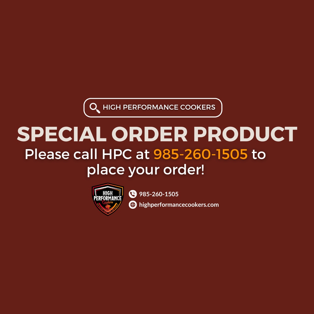 Looking for something special? 🌟 High Performance Cookers offers custom orders!

Call us at 985-260-1505 to place your order today. Elevate your cooking experience with HPC! 🔥📞

#HighPerformanceCookers #CustomOrder #CookingExcellence