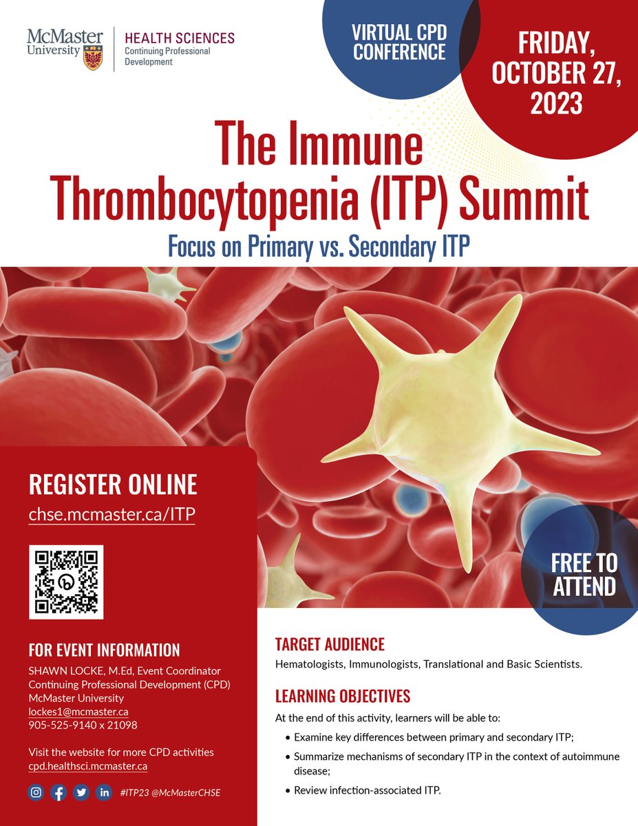 McMasterCPD's tweet image. Join us at this complimentary #MacCPD #VIRTUAL Conference - The Immune Thrombocytopenia (ITP) Summit on 🗓️ Fri, Oct 27, 2023. 🔍 Topic: &quot;Focus on Primary vs. Secondary ITP.&quot; Register + view the details cpd.healthsci.mcmaster.ca/itp23
#ITPConference #McMasterUniversity #CPD @machealthsci