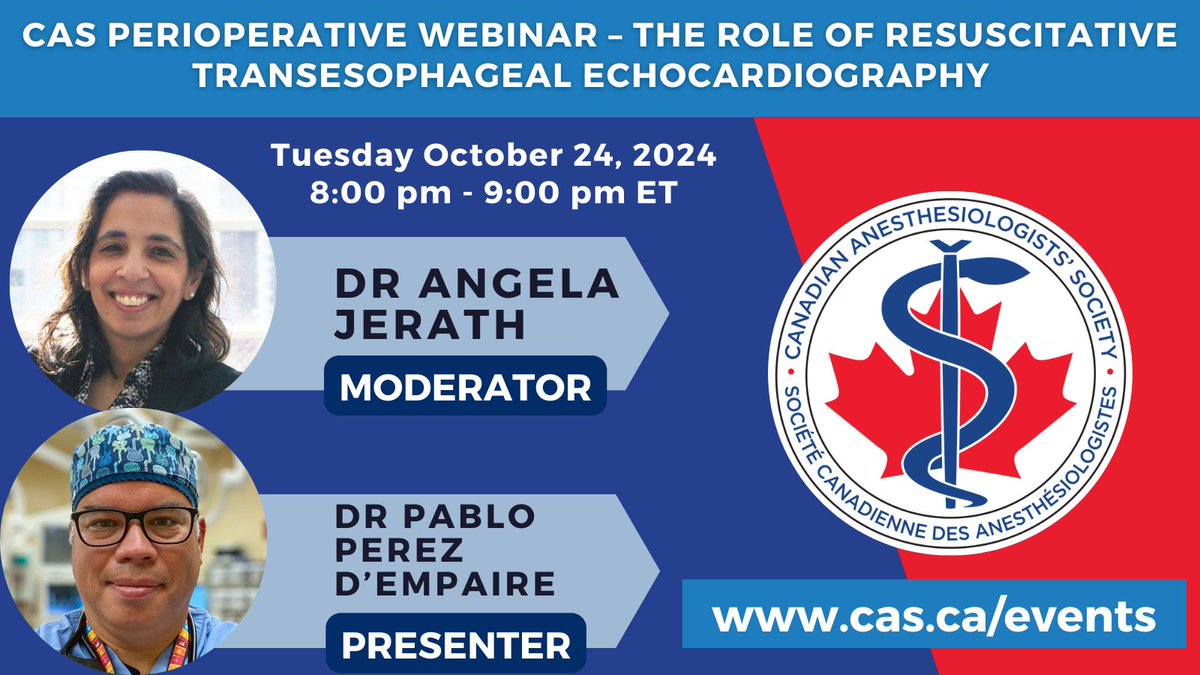 EVENT! On October 24, the CAS Perioperative Section will host a webinar - The Role of Resuscitative Transesophageal Echocardiography. Featuring @propelresearch @pperezde Full details and registration at cas.ca/CAS-Perioperat… #anesthesiaevents #CASevents