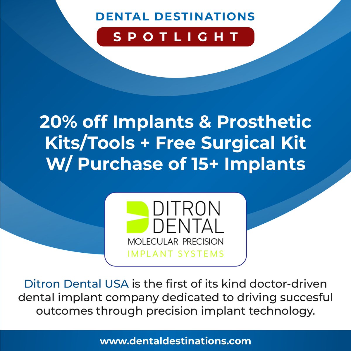 DentDest's tweet photo. This week, we are thrilled to showcase our strategic partner - @DitronDentalUSA 

Dental Destinations partners get exclusive discounts on Ditron Implants and prosthetic kits. 

Checkout our website to know more their offer : https://t.co/k5Kag8Vu27

#dentaldestinations #implants https://t.co/9AYdC1xkHQ