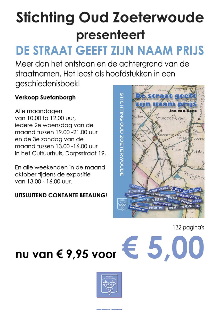 AssiSays's tweet photo. Mooi boekje over de geschiedenis van de Zoeterwoudse straatnamen nu te koop voor een zacht prijsje!
#Zoeterwoude #boek #straatnamen #geschiedenis #leukkadootje https://t.co/WKtAnUty3U