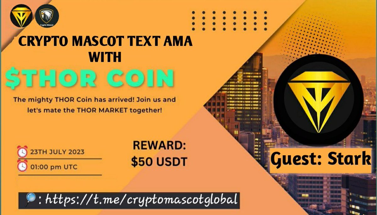 cryptomascot_C's tweet photo. 📢 We're pleased to announce our next Special #Text AMA with #Thor 14th October 8:00 pm UTC 

📌 Must join our telegram 👇
https://t.co/F4WOHInZXd

💰Rewards - 50$ USDT

🚨Rules:

1️⃣Follow @cryptomascot_C &amp; thor_project 
2⃣ Like &amp; RT
3️⃣ Comment Your Best Questions. https://t.co/jsMSlwaIwg
