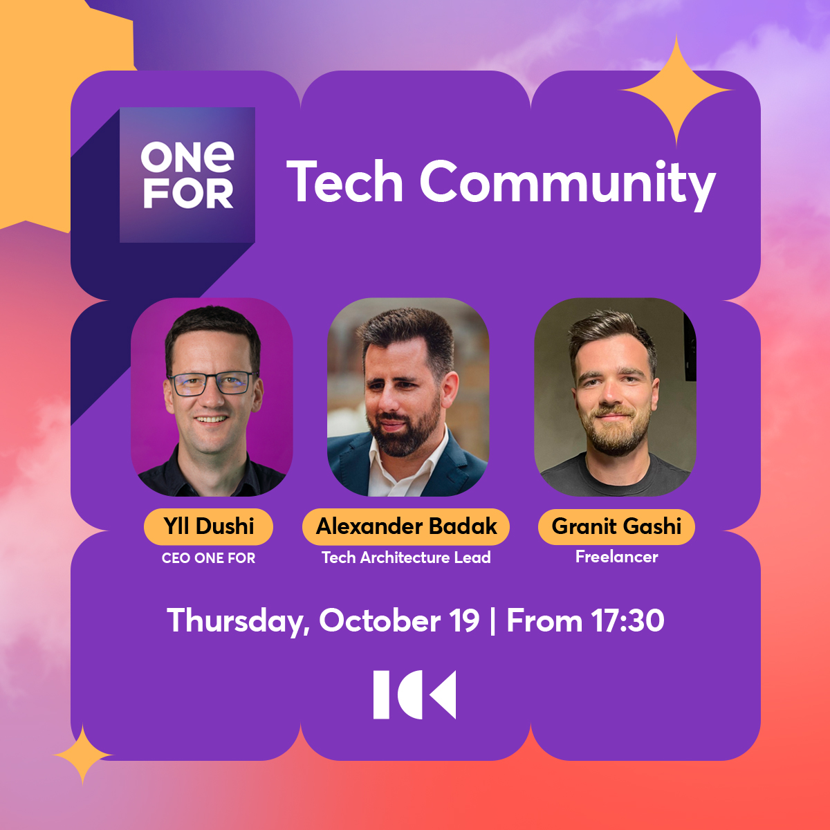ICKosovo's tweet photo. Ju prezantojmë folësit e ngjarjes tonë të përbashkët me OneFor Kosova. Rezervoni ulësen në vegëzën më poshtë, dhe shihemi të enjten në OneFor Tech Community. Biletat pa pagesë: https://t.co/Hj7WDpKJcy #Fintech #ICT #tech #Kosova #ICTevent https://t.co/7uL8SkKPgU