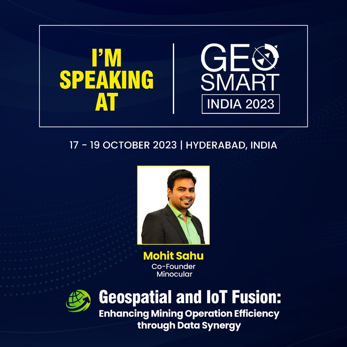 mohitnitrr's tweet photo. 📣 I'm honored to speak at GeoSmart India 2023, the leading geospatial event in India. Join me on October 18th in Hyderabad as I discuss "Geospatial and IoT Fusion: Enhancing Mining Efficiency through Data Synergy." 

@minocular #geosmartindia2023 #minocular https://t.co/pfuQR3bCSL