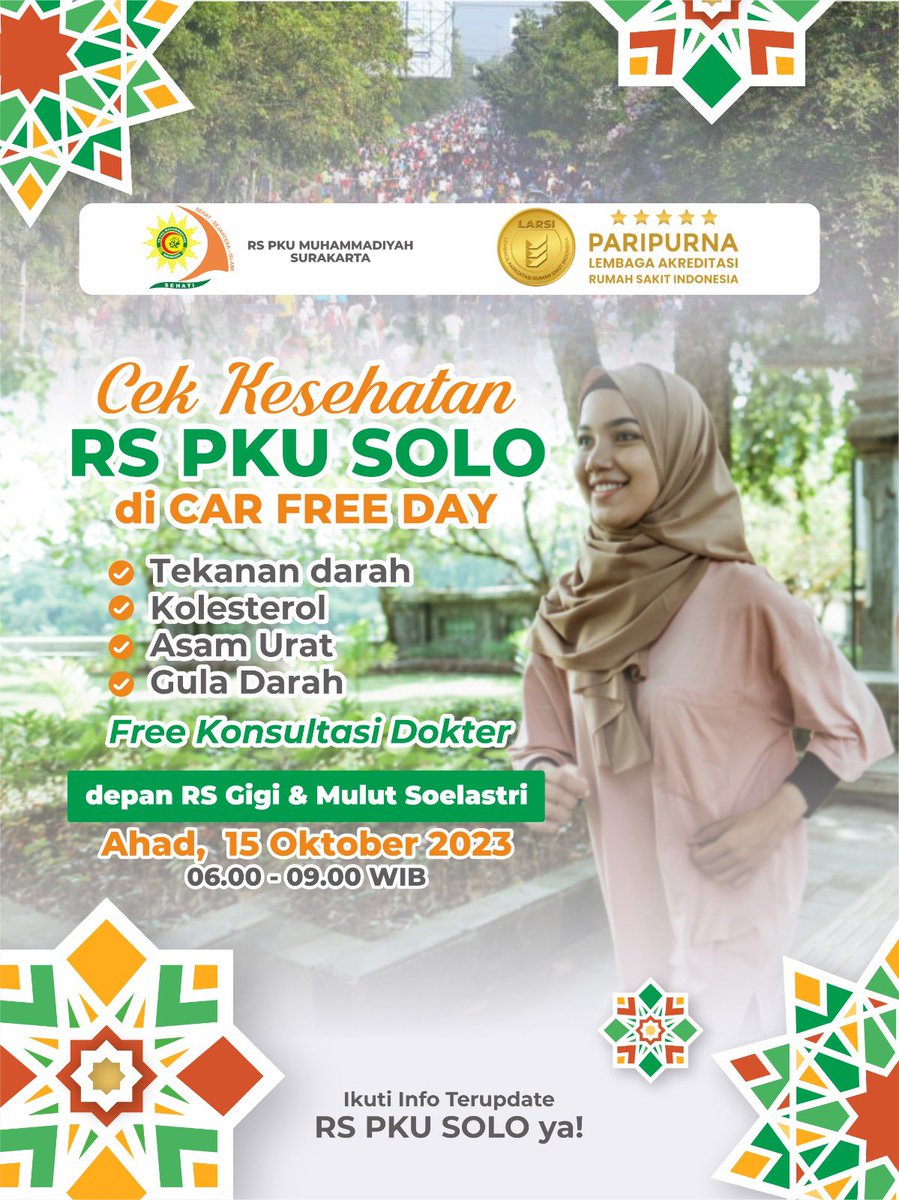 rspkusolo's tweet photo. PERIKSA KESEHATAN DI CFD SOLO

Sahabat Sehati Ahad, 24 September 2023 kami akan hadir di CFD SOLO hloo!

Selain itu, Sahabat Sehati bisa konsultasi langsung dengan dokter kami. 

Jangan lupa mampir ya!

Salam Sehat, Sahabat Sehati 😇

#cfd #pkusolo #soloinfo #jawatengah #klaten https://t.co/hHPJVbl9Up