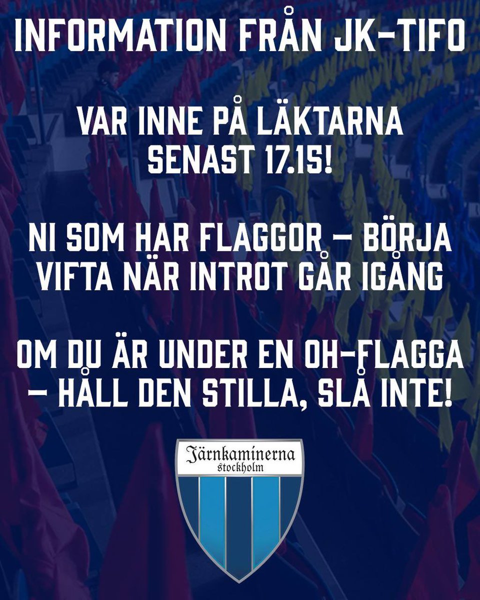 jarnkaminerna's tweet photo. Idag är det en extremt viktig match och då krävs det bra uppslutning från spelare men även från oss supportrar. Nu steppar vi upp!

Följ tifoinstruktionerna och sprid ordet!

Hjälp oss gärna lägga alla flaggor vid gaten vid A18 efter match!

/JK-tifo https://t.co/8aoxvdYfT8