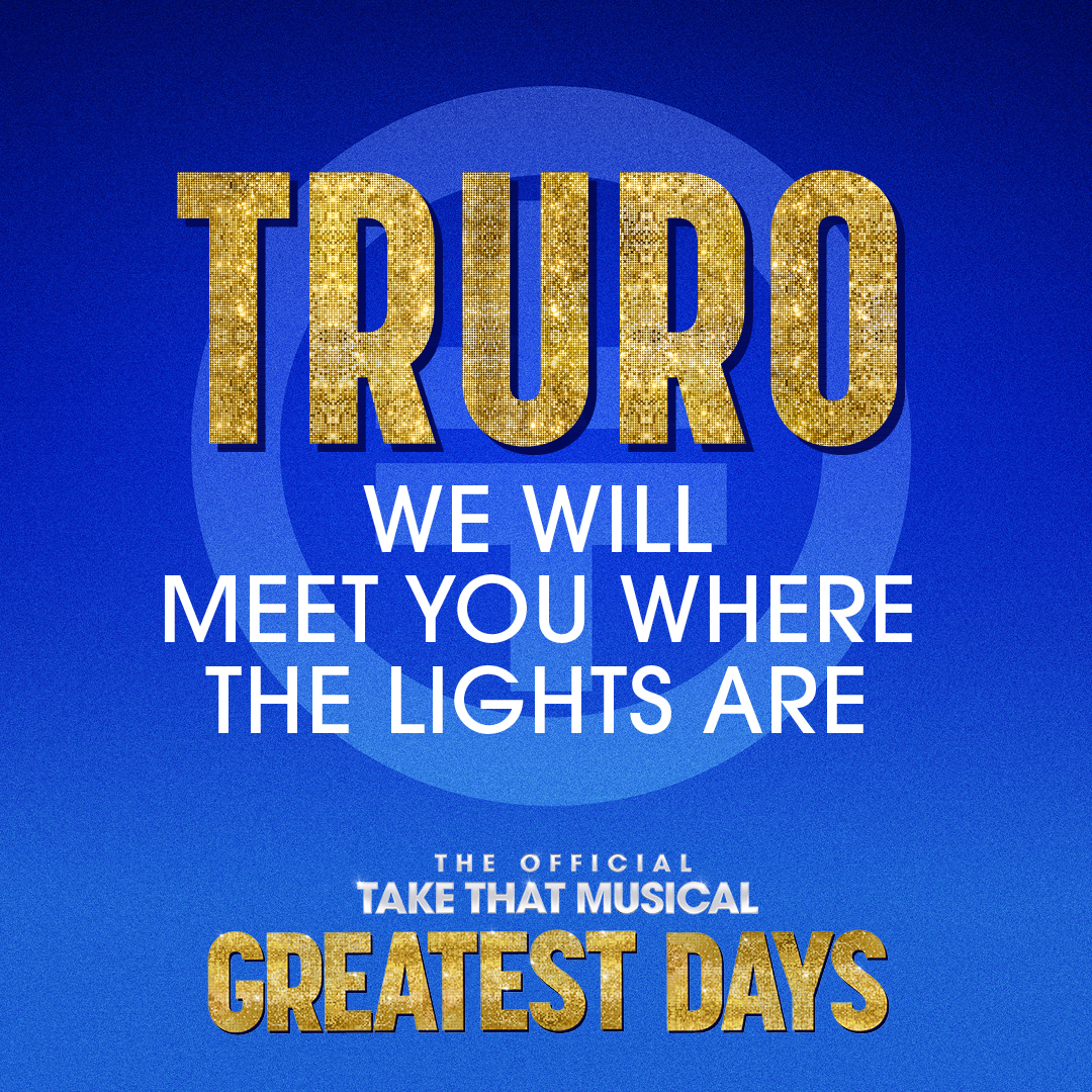 GET READY FOR IT @HallforCornwall ✨ Will you be joining us in Truro from 17 October? 👇 🎟 greatestdaysmusical.com 🗓 17-21 October @takethat #TakeThat