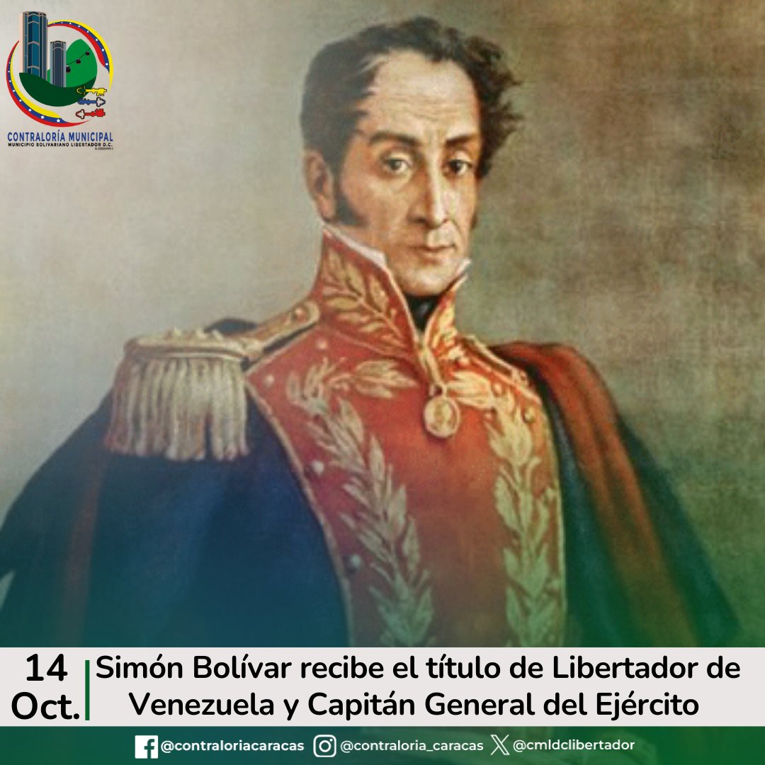 CMBDCLibertador's tweet photo. #14Oct | Como reconocimiento a su lucha por la emancipación de los pueblos en el año de 1813 el gobernador de Caracas, Cristóbal Mendoza en nombre de los venezolanos nombró a Simón Bolívar como Capitán General de los Ejércitos de Venezuela y le confirió el título de El Libertador https://t.co/jZGJv3Dao7