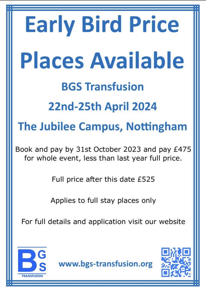 BGSTransfusion's tweet image. So… having attended #BBTS2023 and #IBMS2023… I am totally excited about #BGS2024…. Get you early bird registration done! Time is running out!! @BritishBloodTS @IBMScience