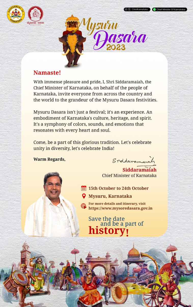 siddaramaiah's tweet photo. 🌟Warm Invitation to #MysuruDasara2023!🌟 

On behalf of the wonderful people of Karnataka, I warmly welcome everyone from India &amp; the globe to immerse in the vibrant culture &amp; grandeur of our state from Oct 15th-24th. 🐘🏰✨ 

Join us!

#KarnatakaFest https://t.co/jfxTOhWBcv
