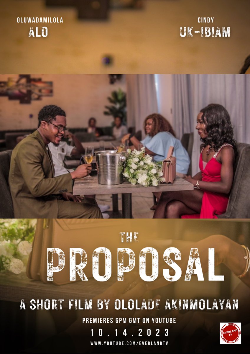 Everland_TV's tweet photo. Our #shortfilm The Proposal by @Ola_Akinmolayan premieres 6pm on YouTube today!!! 
Starring @Oluwadamil0la_ &amp; @thediymodel 

https://t.co/jjcivITgk6 https://t.co/gbQcLJPGkd
