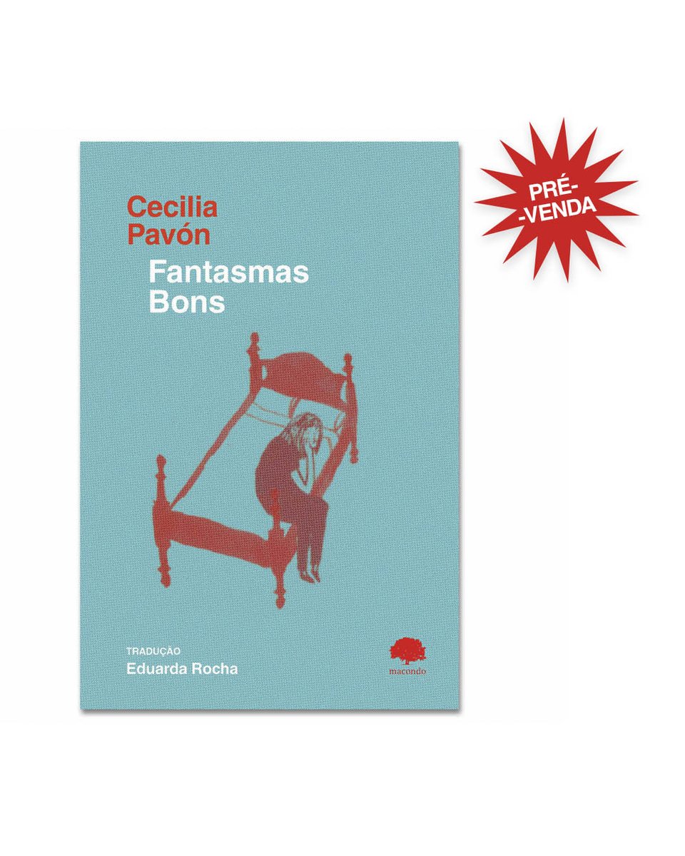 macondoeditora's tweet photo. PRÉ-VENDA COM DESCONTO

Fantasmas bons,
de Cecilia Pavón

[tradução de Eduarda Rocha] https://t.co/lLSRtd0VUW