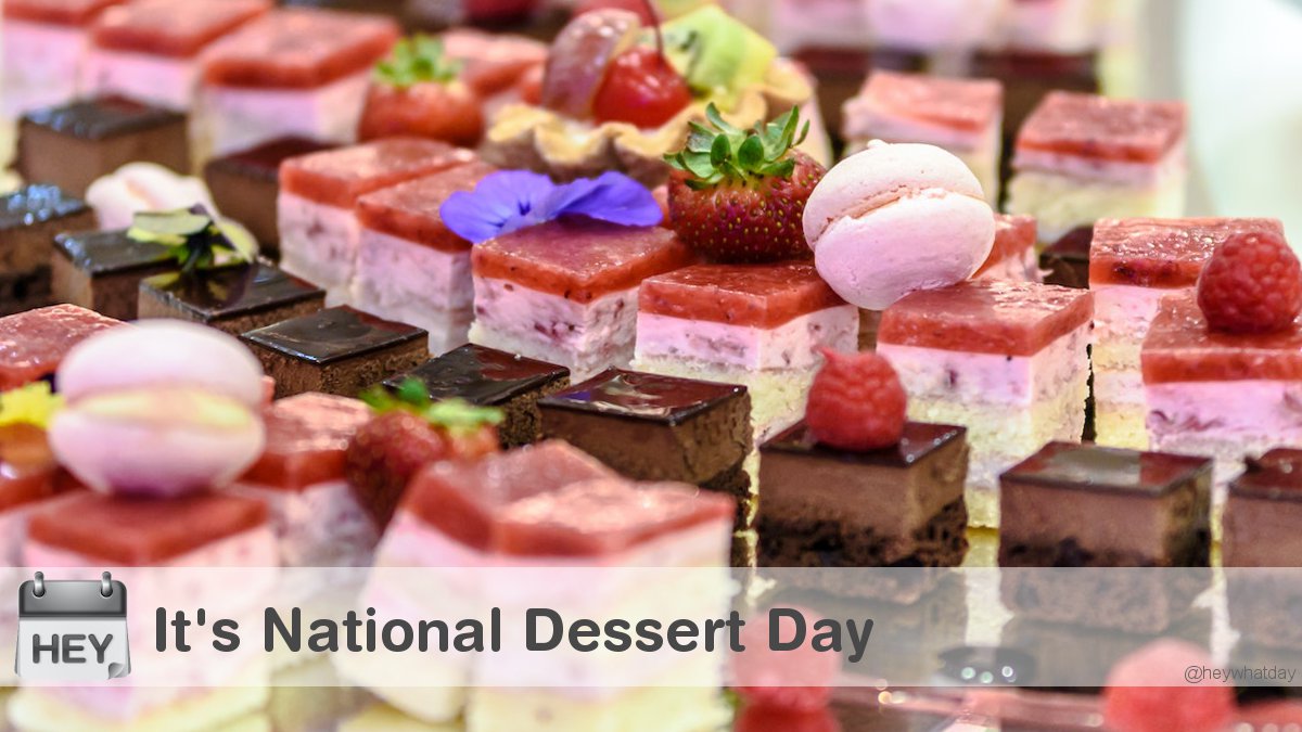 It's National Dessert Day! 
#NationalDessertDay #DessertDay #Food