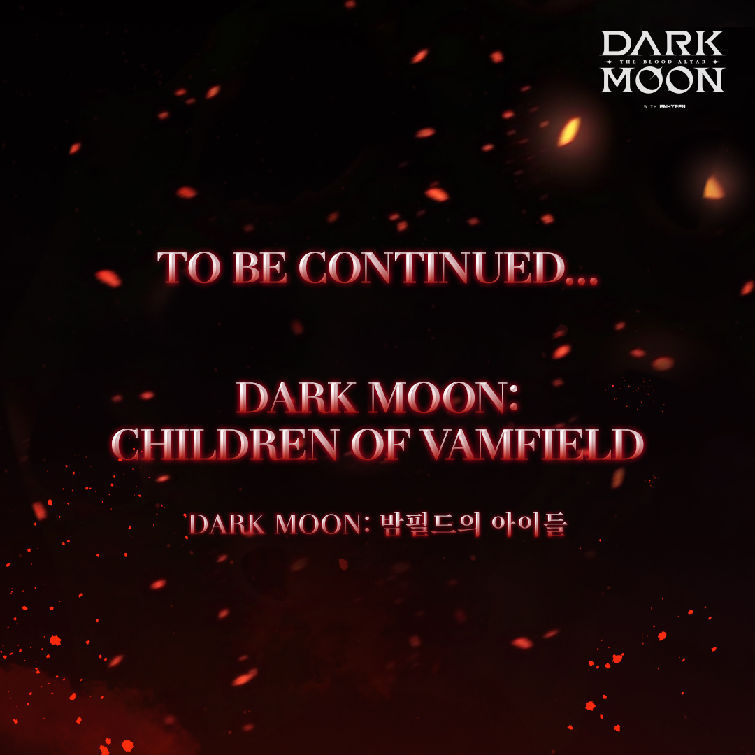 DARKMOON_VAMPS's tweet image. DARK MOON will return.

Check out #DARKMOON_SPECIALEPISODE

Read &amp;amp; Subscribe to #DARKMOON🌙 
👉🏻linktr.ee/DARKMOON_HYBE

#DARKMOON_VAMFIELD 
#다크문_밤필드의아이들 
#DARKMOON_BLOODOFVARGR 
#다크문_바르그의피