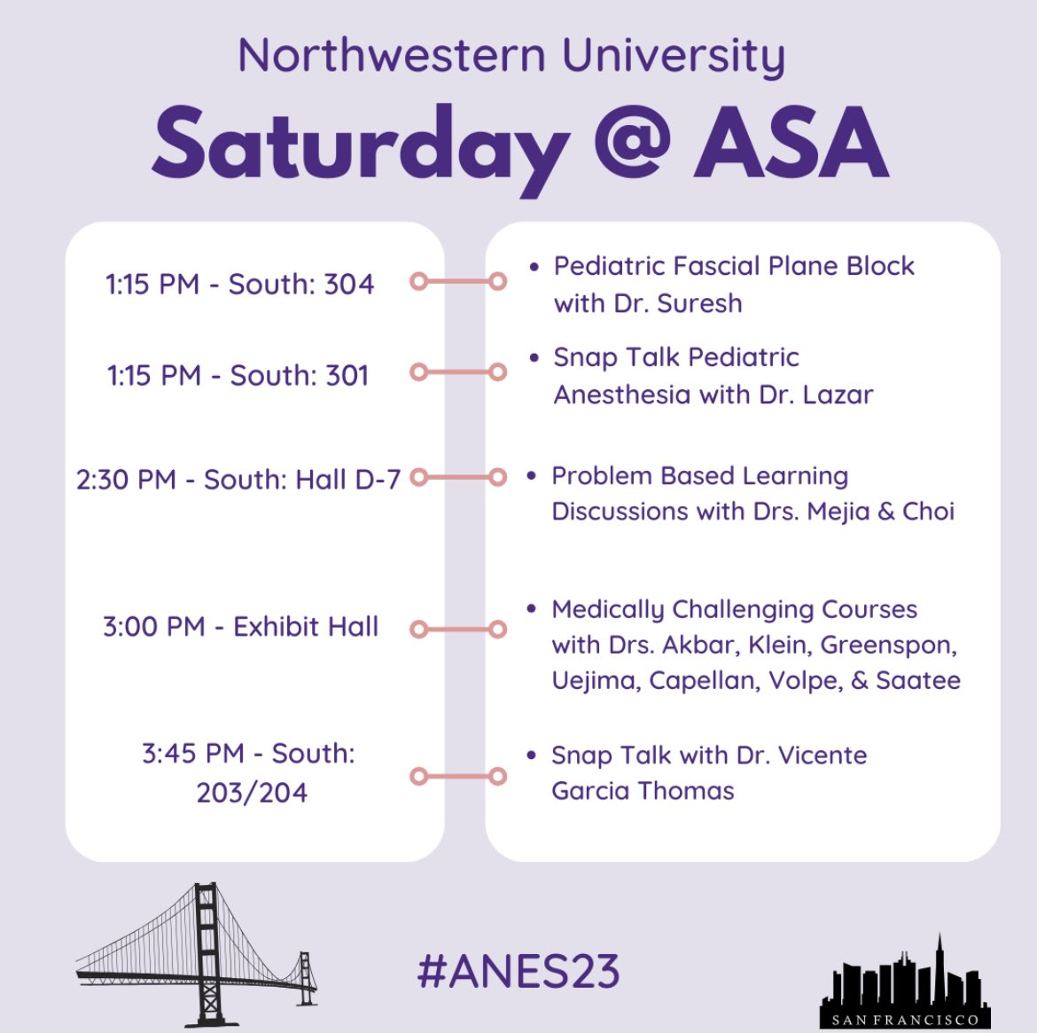 Keep up to speed this weekend with the Northwestern Department of Anesthesiology at the #anes23 conference in San Francisco! Here's where our residents, fellows, and faculty will be today. Come check us out! @asa_hq @northwesternmedicine @nuanesthesiares