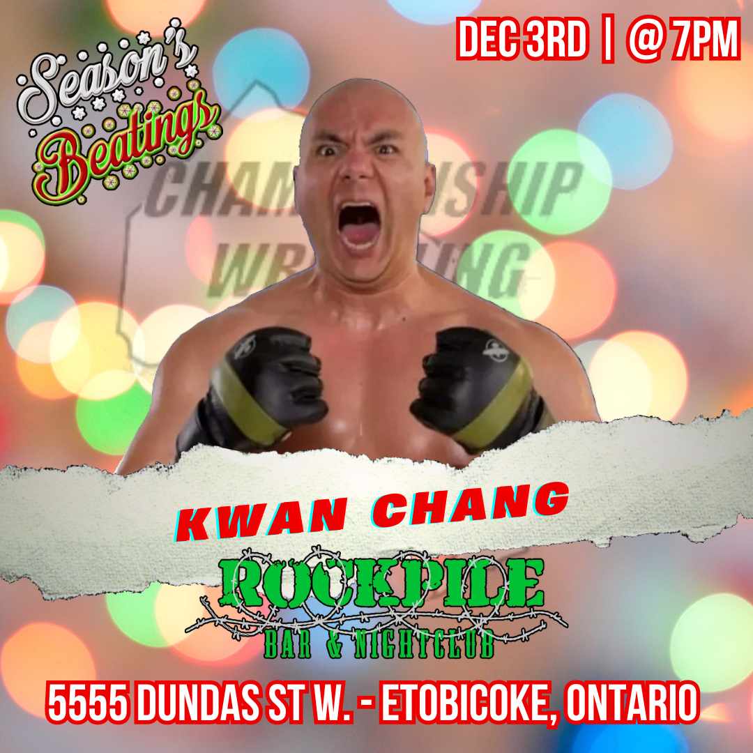 Sunday December 3rd at the Rockpile The Asian Nightmare Kwan Chang returns to <a href="/WrestlingCWO/">CWO Wrestling</a>