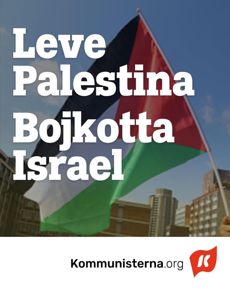 Höj din röst i solidaritet med palestinierna och mot Israels folkmordpolitik.
Läs och sprid Proletaren.se Prenumerera på denna tidning! Det behövs en motkraft till högerns israelpropaganda. Ordna med din prenumeration här, endast 69 kr/månad: proletaren.se/prenumeration