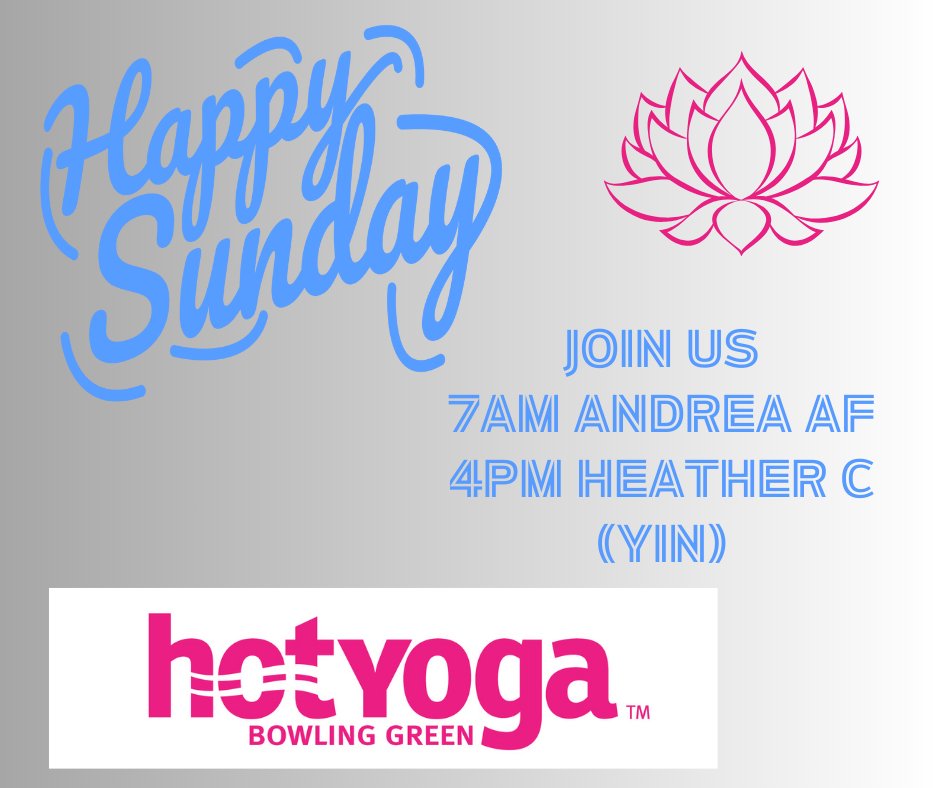 HOTYOGABOWLINGGREEN.COM #YOGA #HOTYOGA #MOVE #BREATHE #FOCUS #MEETUSONTHEMAT