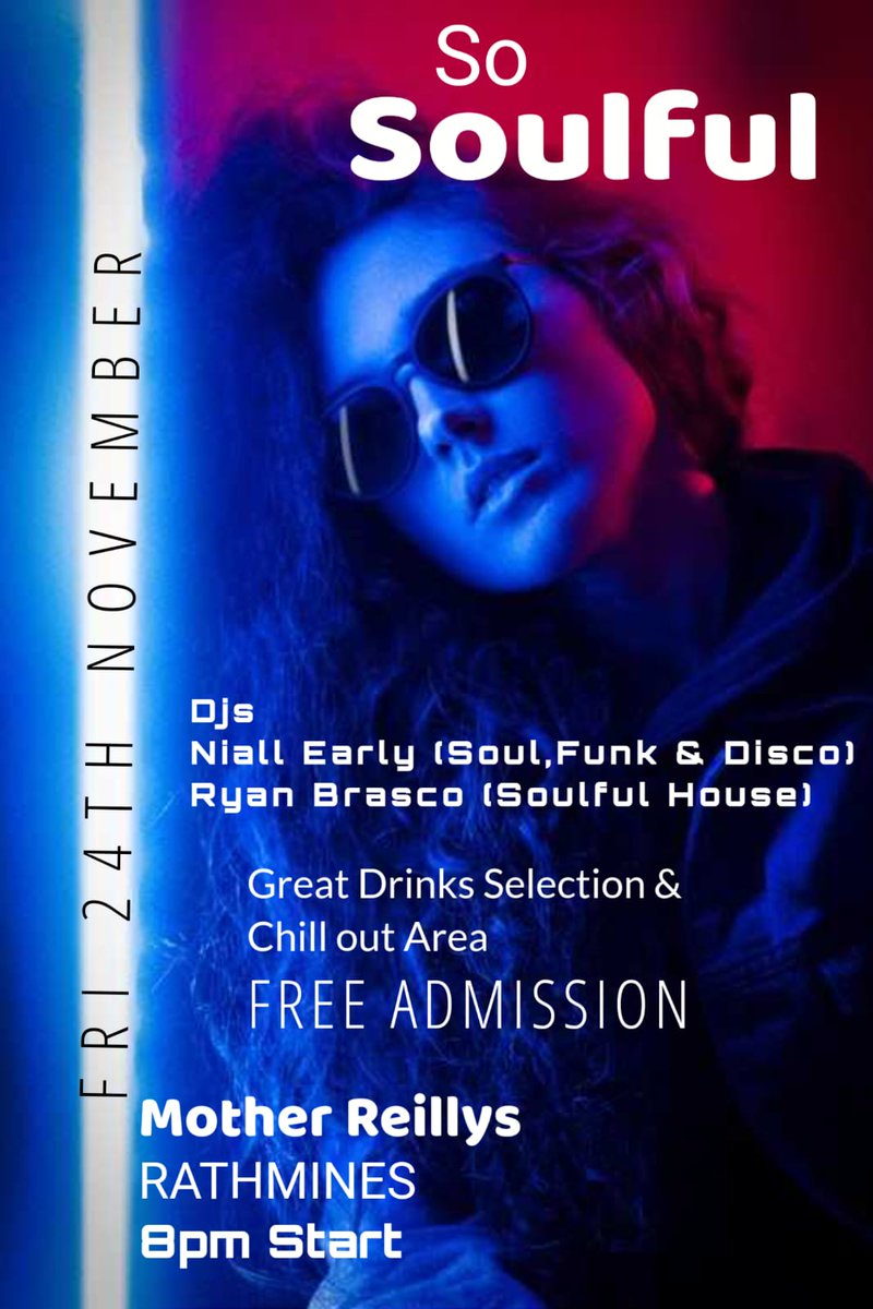 Friday 24th November 
<a href="/MotherReillys/">Mother Reilly's</a> #Rathmines