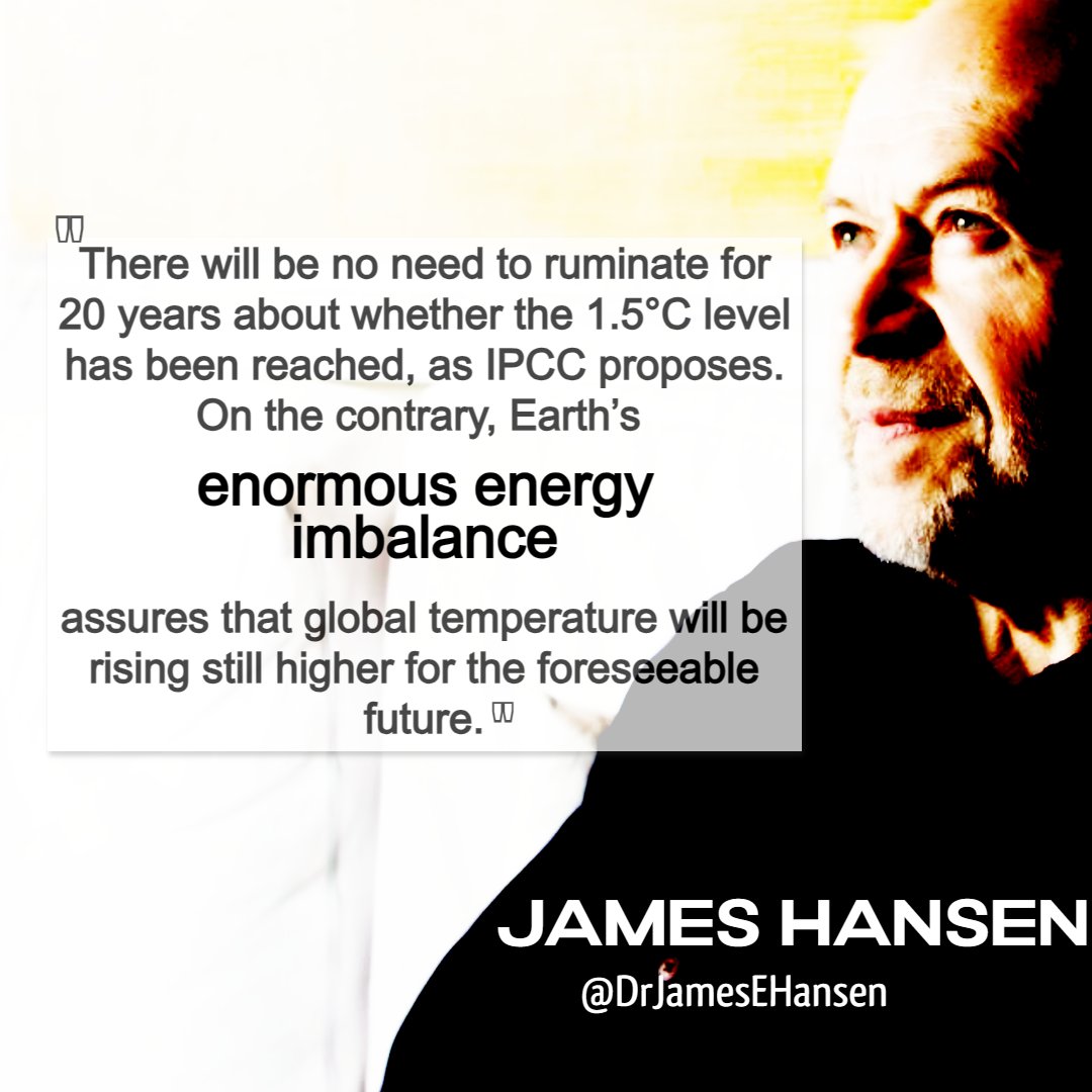Sophie Gabrielle (@coderedearth) on Twitter photo If you see differing opinions from the climate scientists, it's a good rule to go with the scientist who has been right from the beginning and predicted all of this, and been telling the truth for decades.
<a href="/DrJamesEHansen/">James Edward Hansen</a>
DR JAMES HANSEN
#ClimateEmergency If you see differing opinions from the climate scientists, it's a good rule to go with the scientist who has been right from the beginning and predicted all of this, and been telling the truth for decades.
<a href="/DrJamesEHansen/">James Edward Hansen</a>
DR JAMES HANSEN
#ClimateEmergency